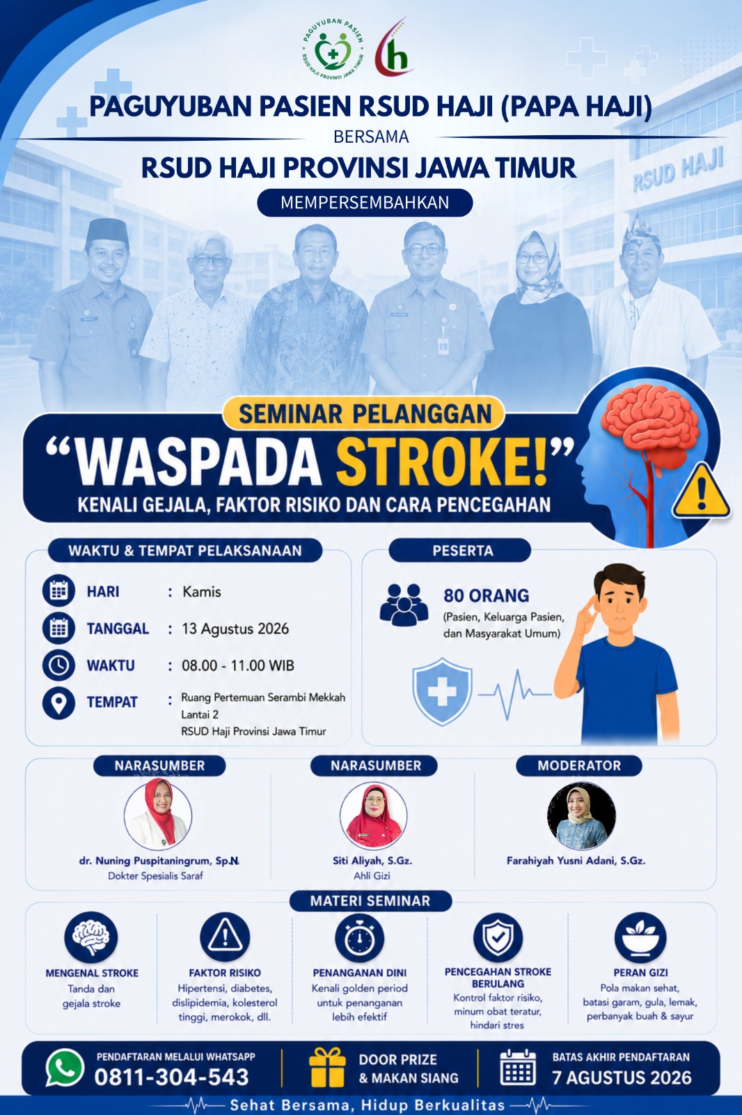 Paguyuban Pasien RSUD Haji (PaPa HAJI) bersama RSUD Haji Menyelenggarakan Seminar untuk Pelanggan  dengan Judul Waspada Stroke (Kenali Gejala, Faktor Risiko dan Cara Pencegahan)